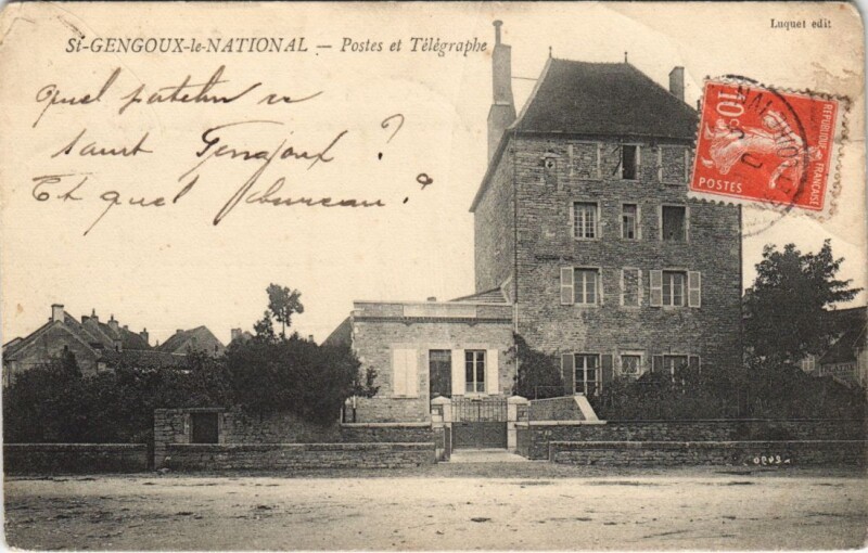 Carte postale ancienne Saint-Gengoux-le-National - Postes et Telegraphe à Saint-Gengoux-le-National
