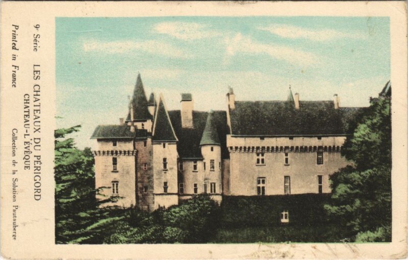 Carte postale ancienne Les Chateaux du Perigord Chateau-L'Eveque