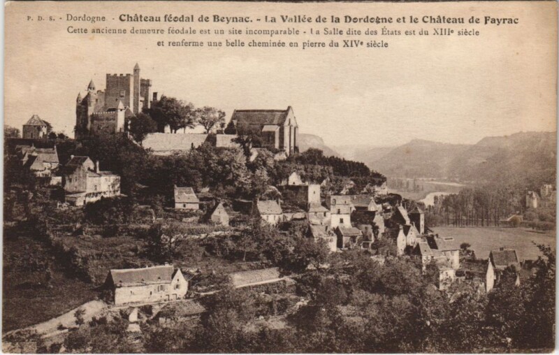 Carte postale ancienne Chateau féodal de Beynac - La Vallée de la Dordogne et le Chateau