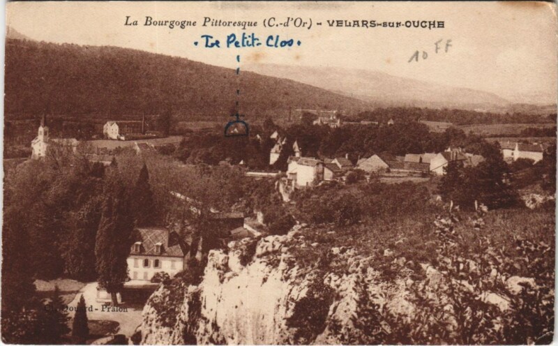 Carte postale ancienne La Bourgogne Pittoresque - Velars-sur-Ouche à Velars-sur-Ouche