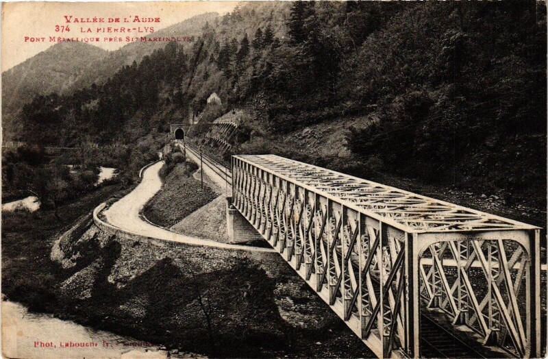 Carte postale ancienne La Pierre-Lys Pont Metallique France