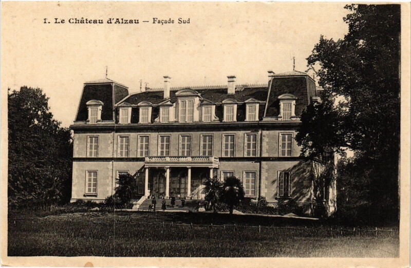 Carte postale ancienne Le Chateu d'Alzau Facade Sud France