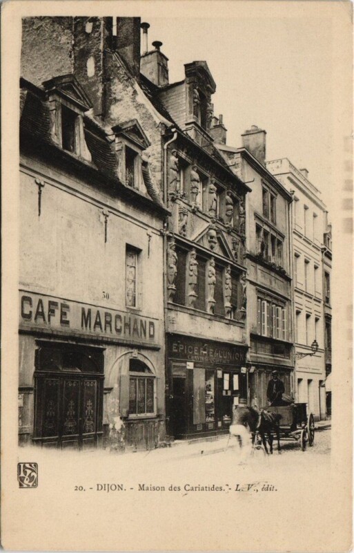 Carte postale ancienne Dijon - Maison de Cariatides à Dijon