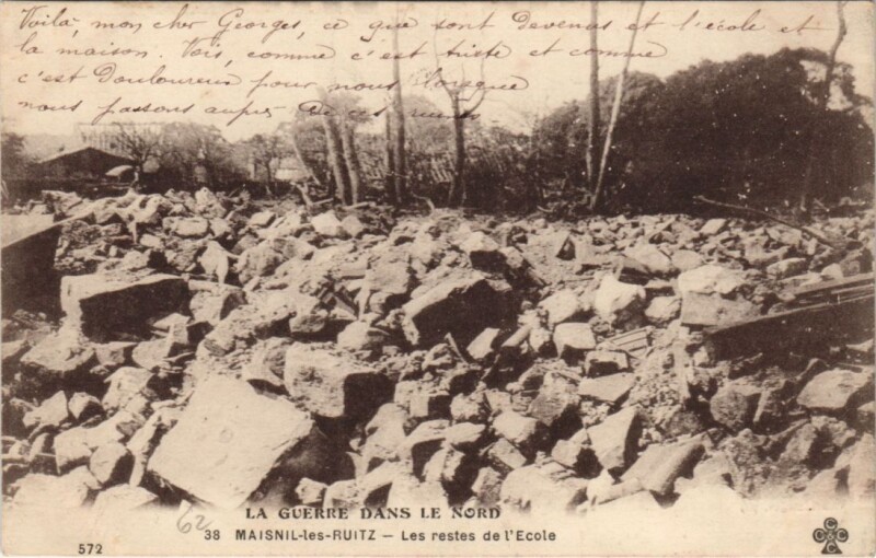 Carte postale ancienne La Guerre dans le Nord-Maisnil-les-Ruitz-Les restes de l'Ecole à Maisnil