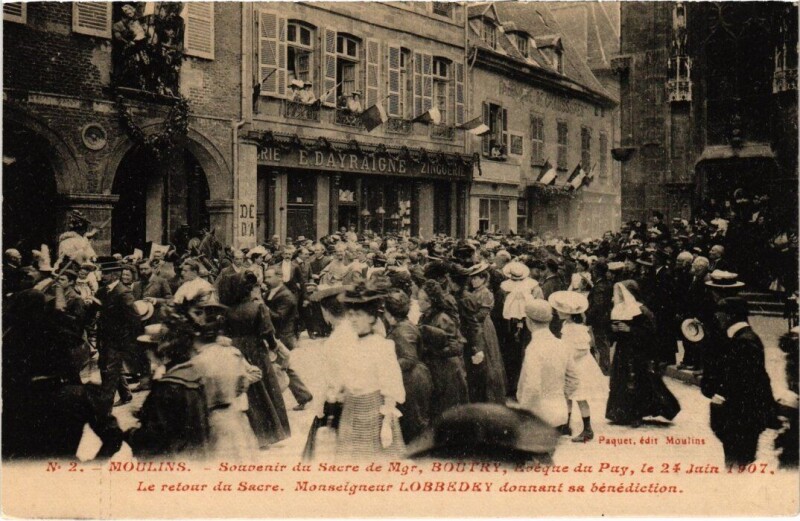 Carte postale ancienne Moulins - Souvenir du Sacre de Mgr. Boutry à Moulins