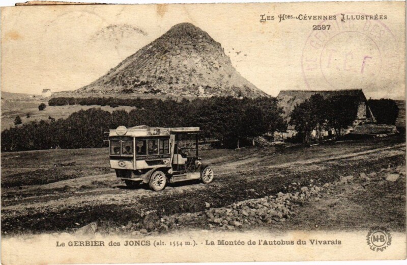 Carte postale ancienne Le Gerbier des Joncs (Dep.07) La Montée de l'Autobus du Vivarais