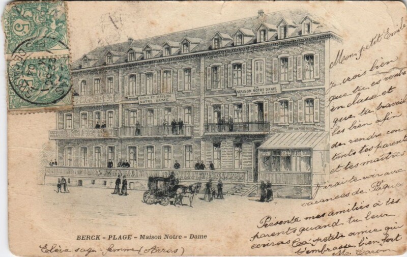 Carte postale ancienne Berck-Plage-Maison Notre-Dame à Berck