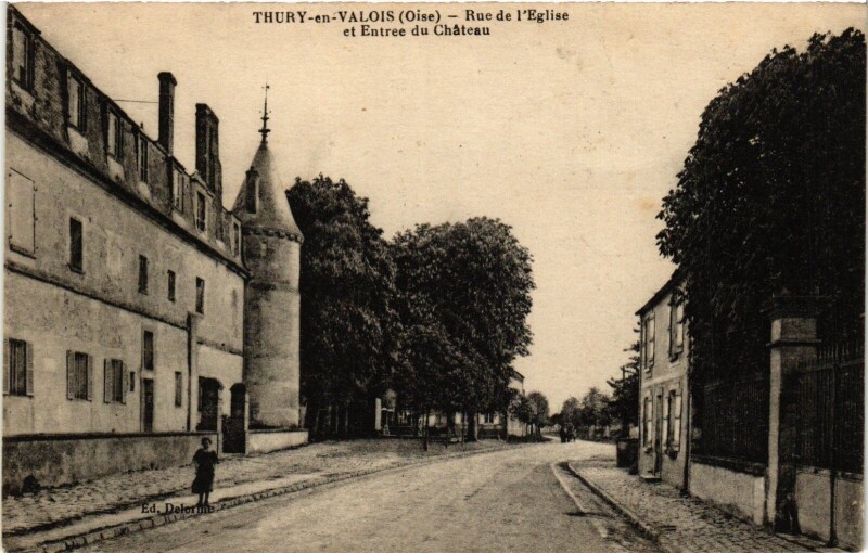 Carte postale ancienne Thury en Valois Rue de l'Eglise France à Thury-en-Valois