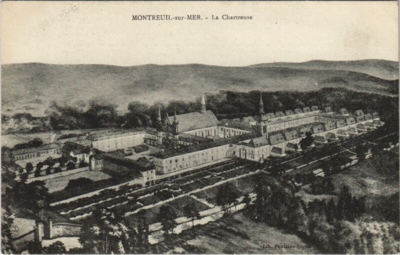 Carte postale ancienne Montreuil-sur-Mer - La Chartreuse à Montreuil