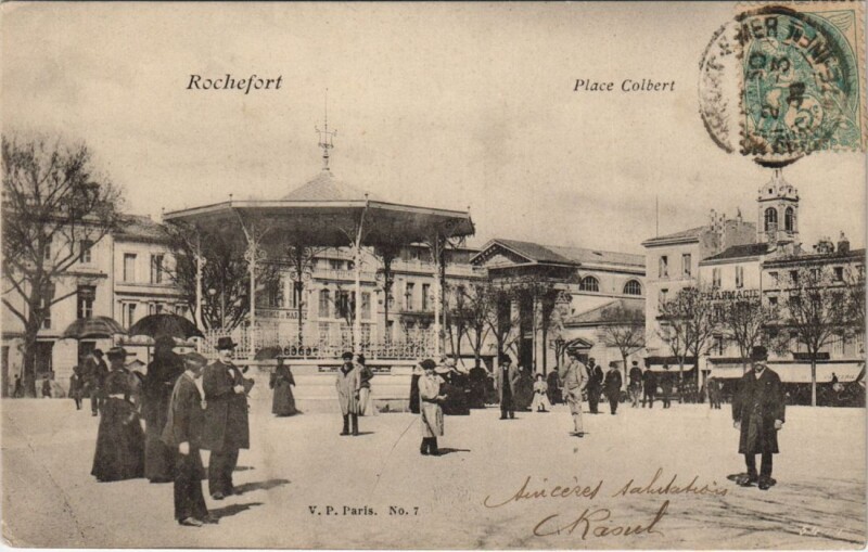 Carte postale ancienne Rochefort-Place Colbert à Rochefort