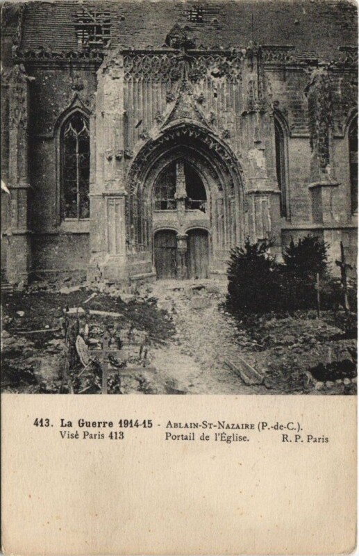 Carte postale ancienne La Guerre-Ablain Saint-Nazaire-Portail de l'Eglise à Ablain-Saint-Nazaire