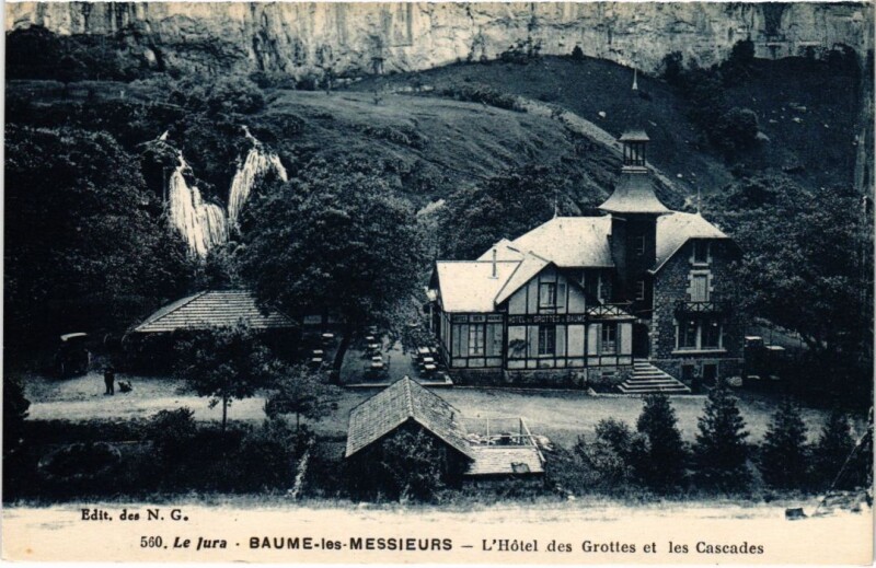 Carte postale ancienne Baume les Messieurs- Hotel des Grottes et Cascades France à Baume-les-Messieurs