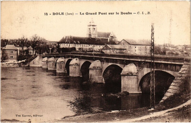 Carte postale ancienne Dole- Le Grand Pont sur le Doubs France