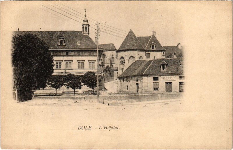 Carte postale ancienne Dole- Hopital France