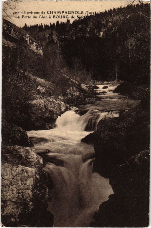 Carte postale ancienne La Perte de l'Ain a Bourg de Sirod France à Bourg-de-Sirod
