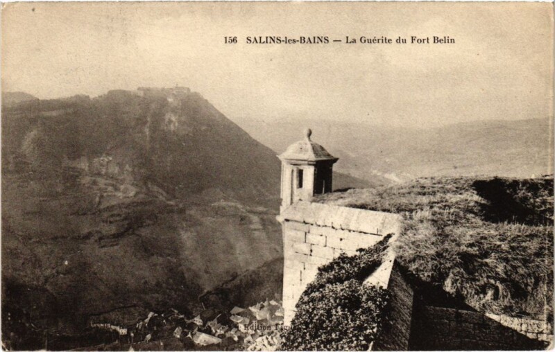 Carte postale ancienne Salins les Bains- La Guerite du Fort Berlin France à Salins-les-Bains