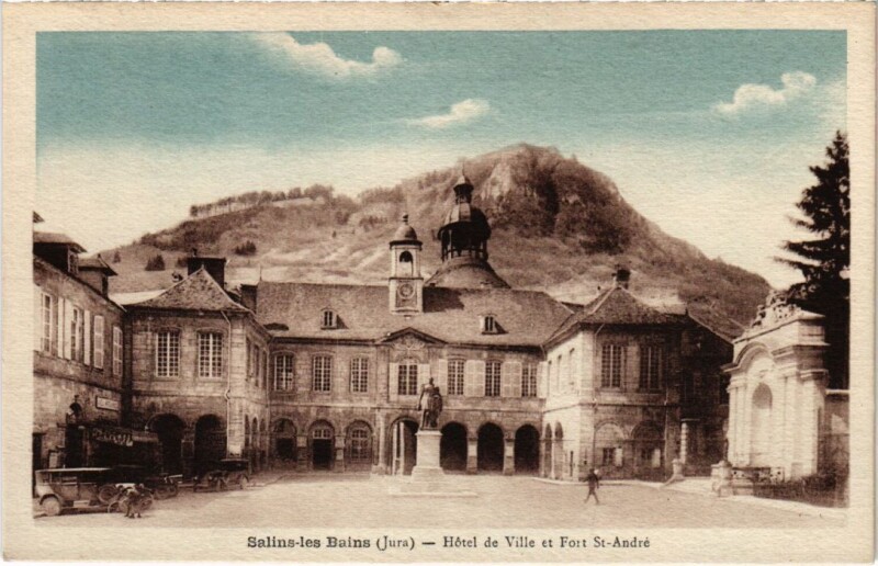 Carte postale ancienne Salins les Bains- Hotel de Ville et Fort Saint-Andre France à Salins-les-Bains