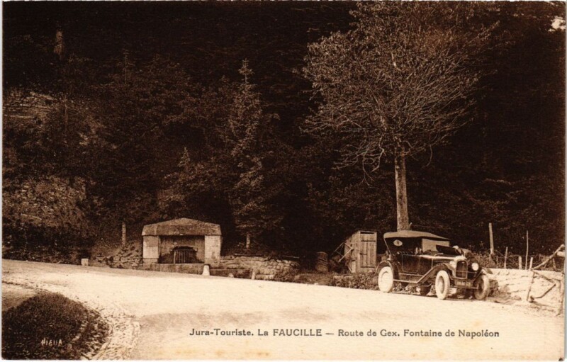 Carte postale ancienne La Faucille- Route de Gex, Fontaine de Napoleon France