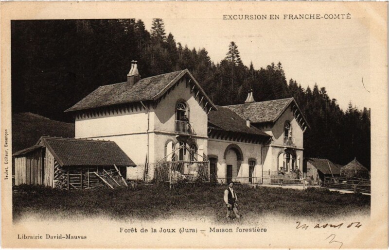 Carte postale ancienne Foret de la Joux, Maison forestiere France