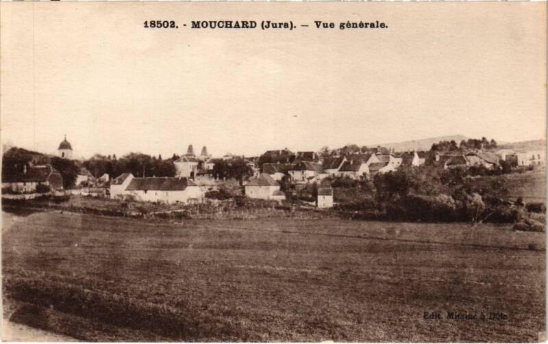 Carte postale ancienne Mouchard- Vue generale France à Mouchard