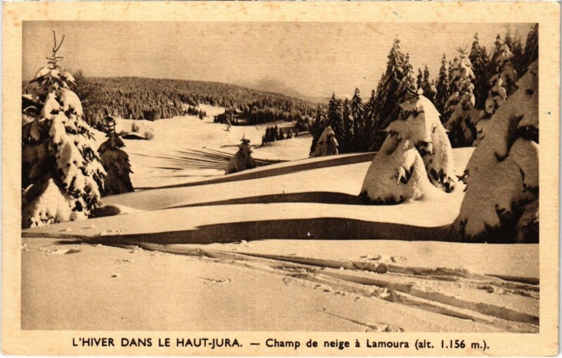 Carte postale ancienne Champ de neige a Lamoura France à Lamoura