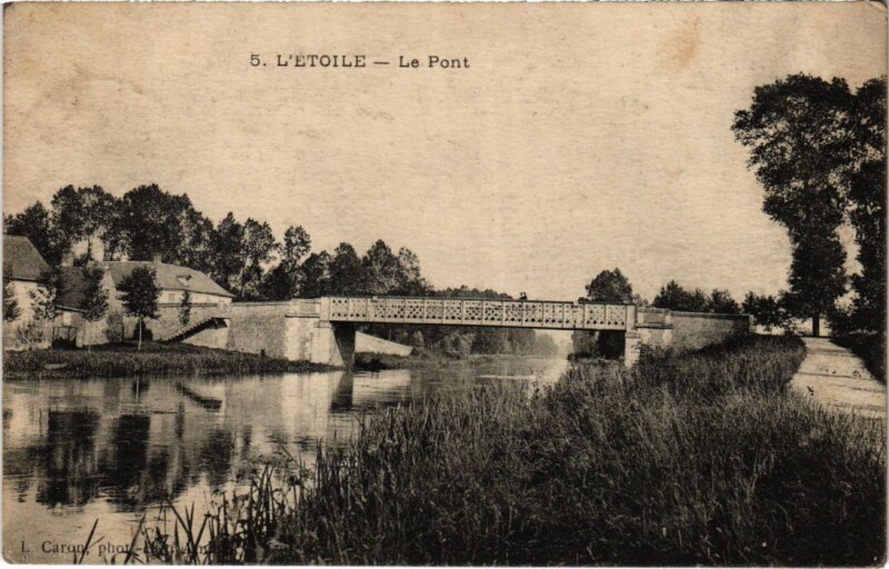 Carte postale ancienne L'Etoile- Le Pont France