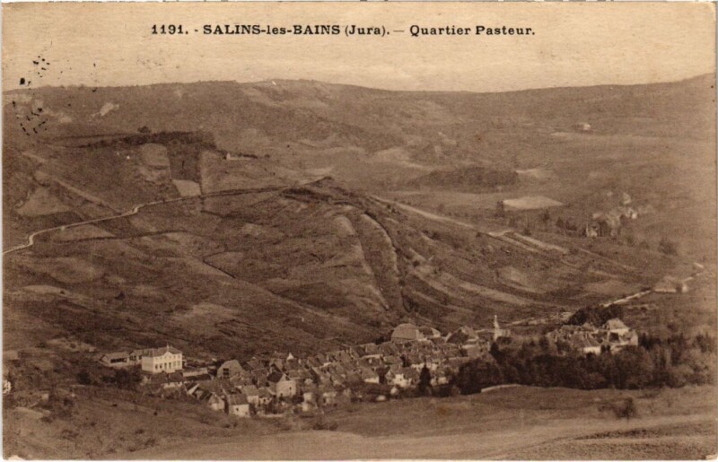 Carte postale ancienne Salins les Bains- Quartier Pasteur France à Salins-les-Bains