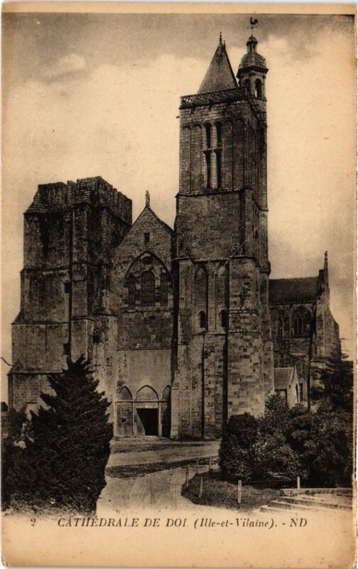 Carte postale ancienne Dol de Bretagne Cathedrale de Dol France à Dol-de-Bretagne