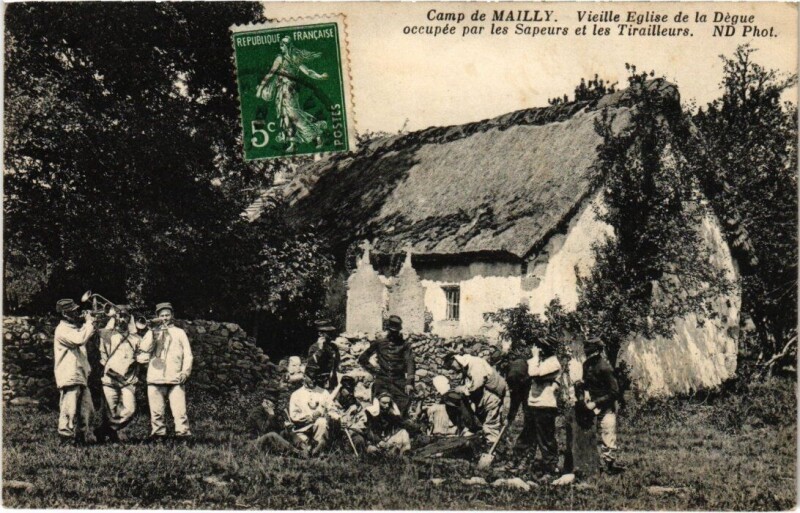 Carte postale ancienne Camp-de-Mailly - Vieille Eglise de la Degue ocupée
