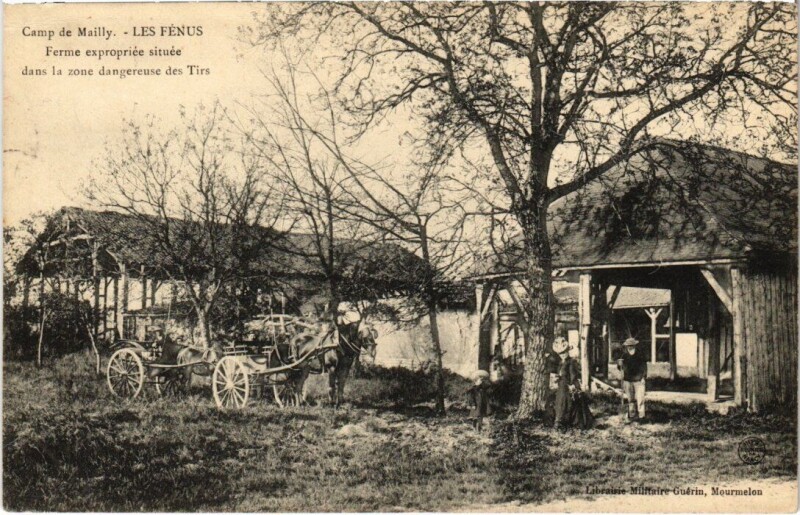 Carte postale ancienne Camp-de-Mailly - Lesfenus - Ferme exproprié