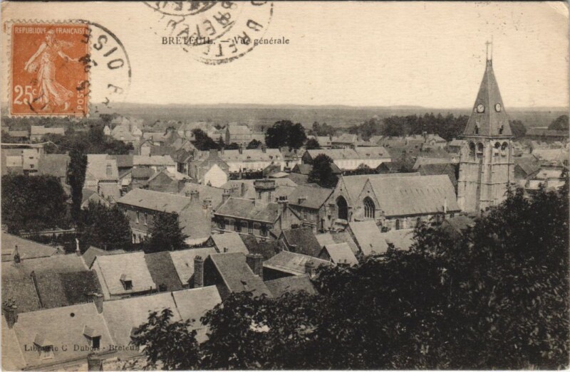 Carte postale ancienne Breteuil - Vue genrale à Breteuil