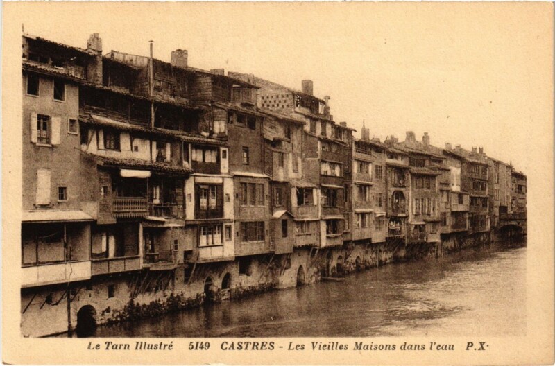 Carte postale ancienne Castres Les Vieilles Maisons dans l'eau France à Castres