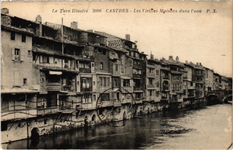 Carte postale ancienne Castres Les Vieilles Maisons dans l'eau France à Castres