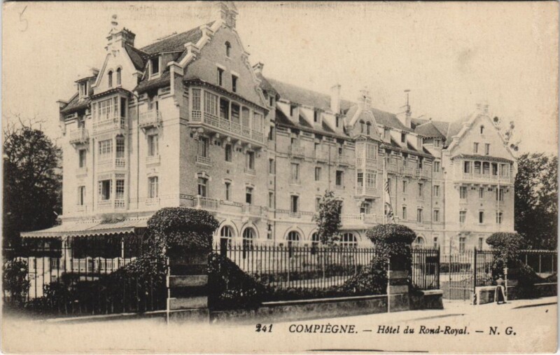 Carte postale ancienne Compiegne - Hotel du Rond-ROYal à Compiègne