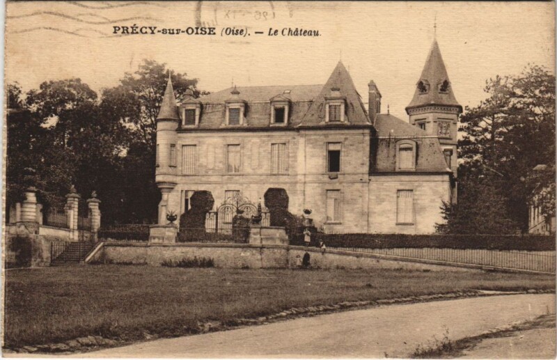 Carte postale ancienne Precy-sur-Oise - Le Chateau à Précy-sur-Oise