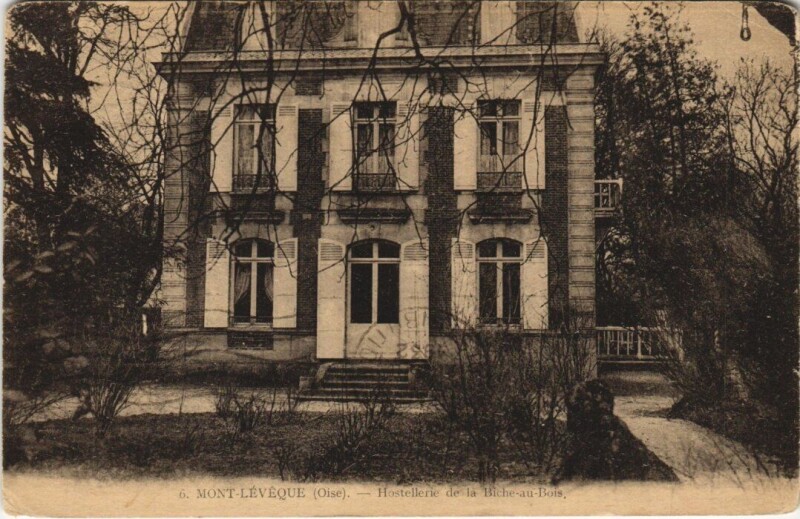 Carte postale ancienne Mont-L'Eveque Hostellerie de la Biche-au-Bois