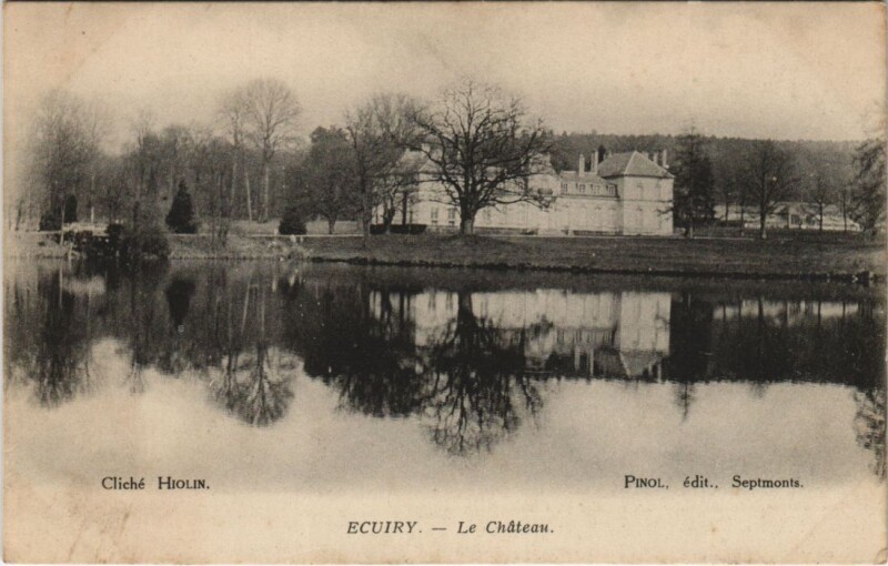 Carte postale ancienne Ecuiry - Le Chateau