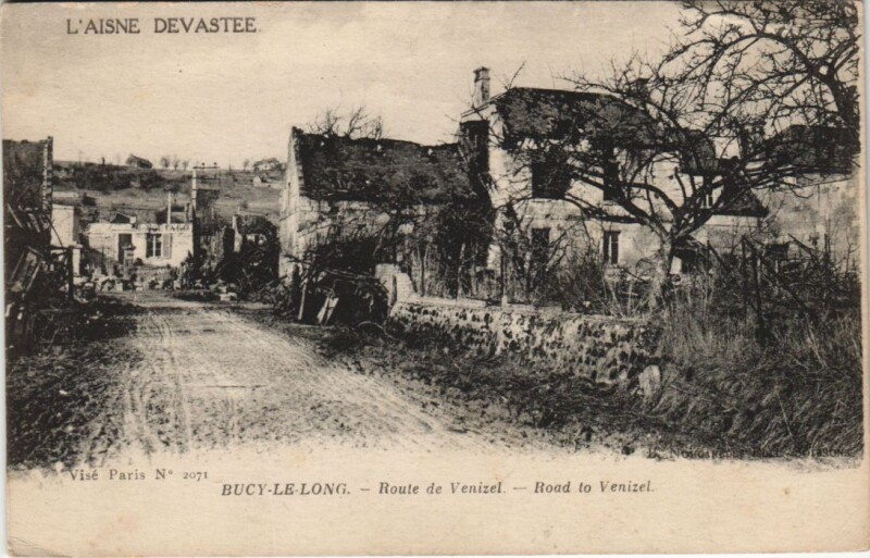 Carte postale ancienne Bucy-le-Long - Route de Venizel - Rue - Ruines à Bucy-le-Long