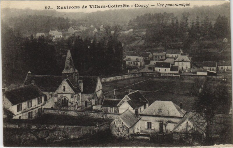 Carte postale ancienne Corcy - Vue Panoramique - Environs de Villers-Cotterets à Corcy