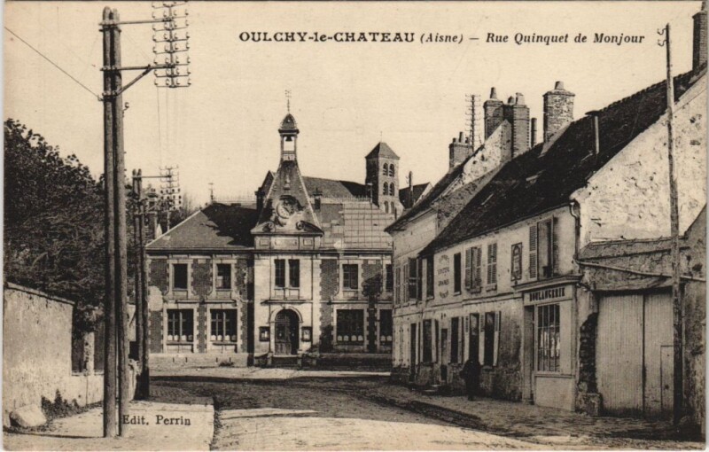Carte postale ancienne Oulchy-le-Chateau - Rue Quinquet de Monjour à Oulchy-le-Château