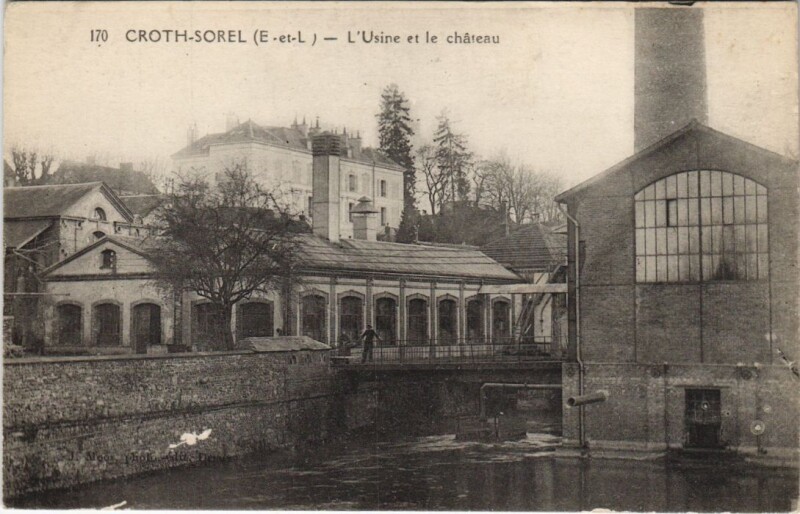 Carte postale ancienne Croth-Sorel - L'Usine et le chateau