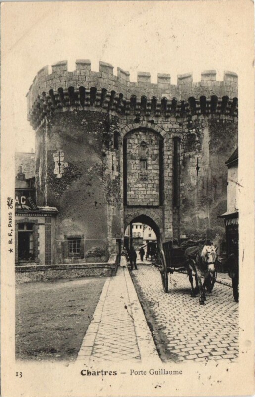 Carte postale ancienne Chartres - Porte Guillaume à Chartres