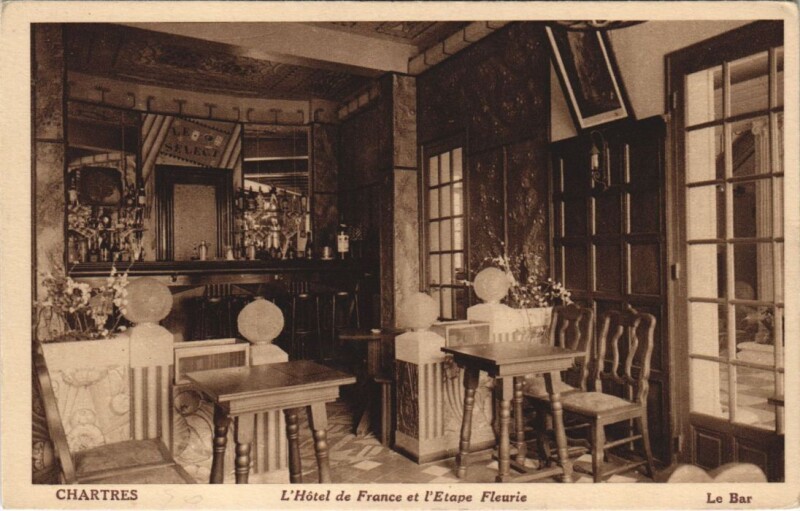 Carte postale ancienne Chartres - Hotel de France et Etape Fleurie le Bar à Chartres