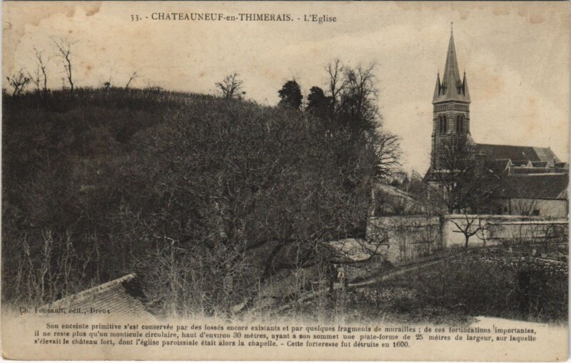 Carte postale ancienne Chateauneuf en Thymerais - L'Eglise à Châteauneuf-en-Thymerais