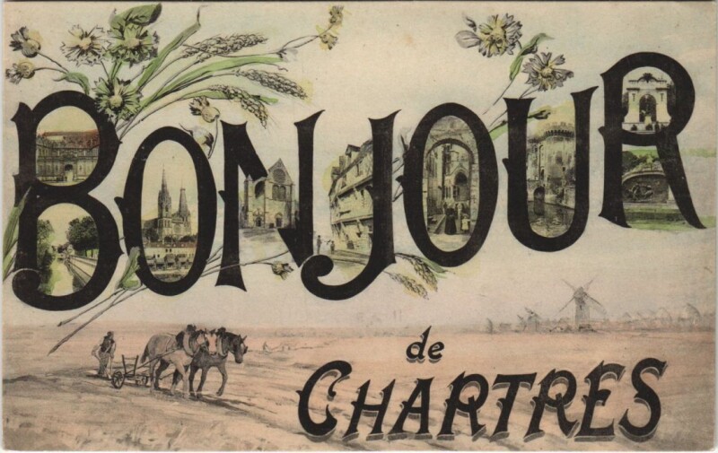 Carte postale ancienne Bonjour de Chartres à Chartres