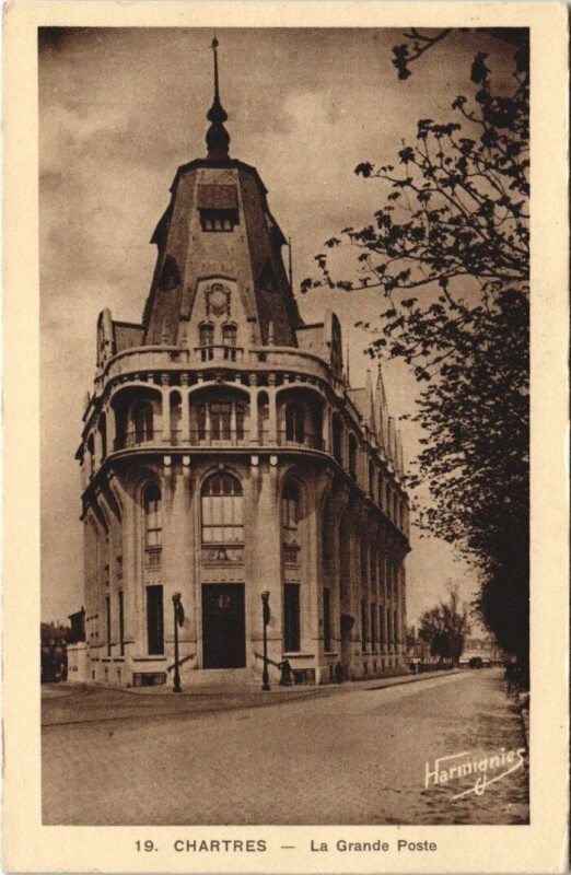Carte postale ancienne Chartres - La Grande Poste à Chartres