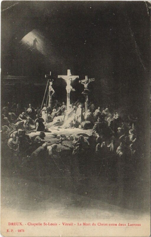 Carte postale ancienne Dreux - Chapeile Saint-Louis - Vitrail - La Mort du Chriss entre deux à Dreux