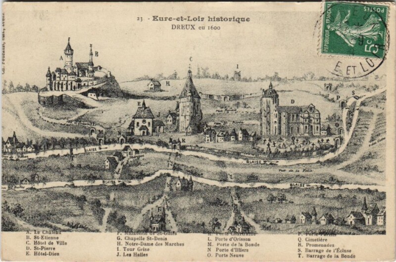 Carte postale ancienne Eure-et-Loir historique - Dreux eu 1600 à Dreux