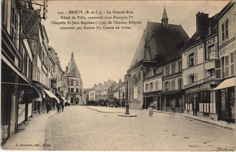Carte postale ancienne Dreux - La Grande Rue - Hotel deVille construit sous à Dreux