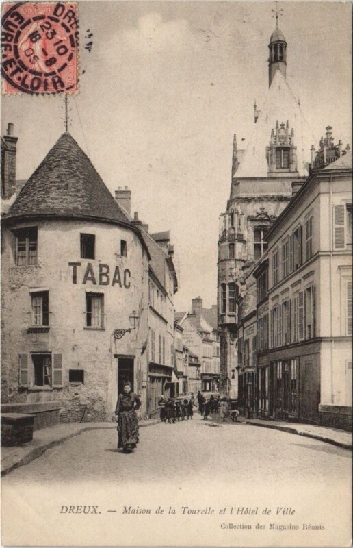 Carte postale ancienne Dreux - Maison de la Tourelle et Hotel de Ville à Dreux
